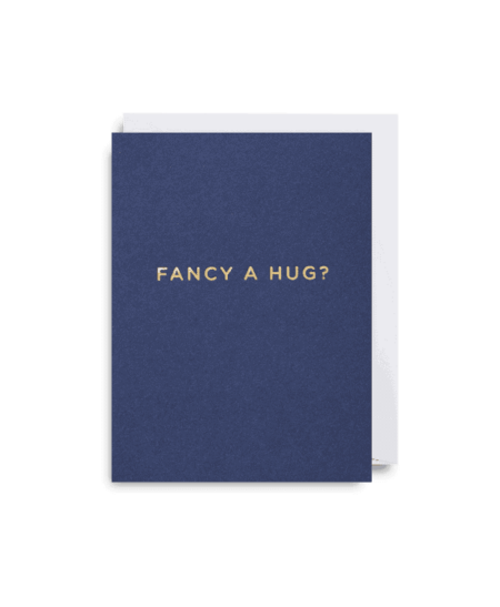 fancy a hug