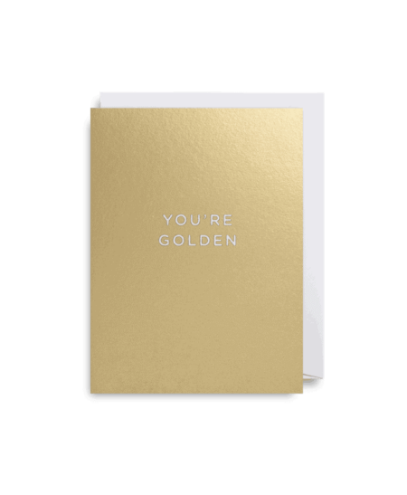 you're golden celebration card