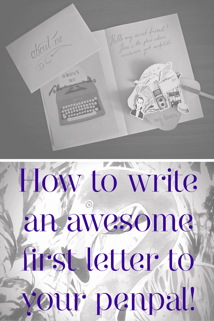 how-to-write-an-awesome-first-letter-to-your-penpal