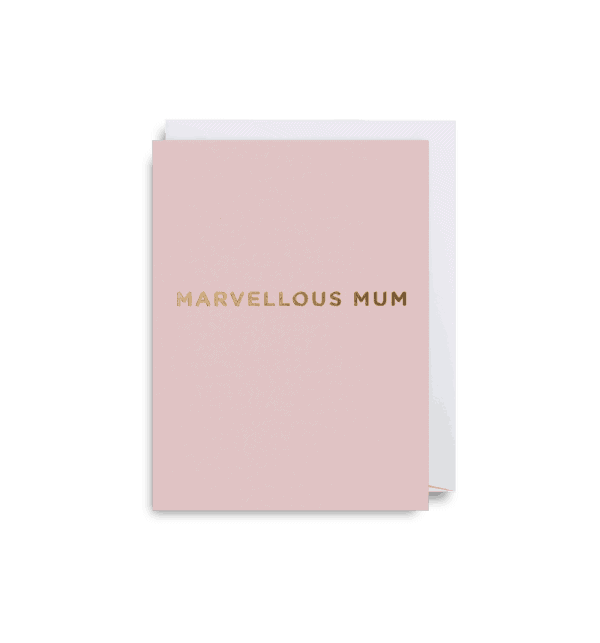 Marvellous mum mini pink card gold lettering