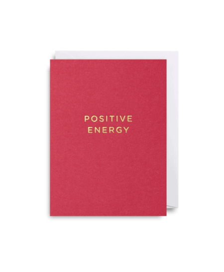 Positive Energy card